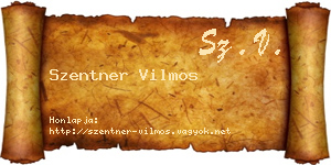 Szentner Vilmos névjegykártya